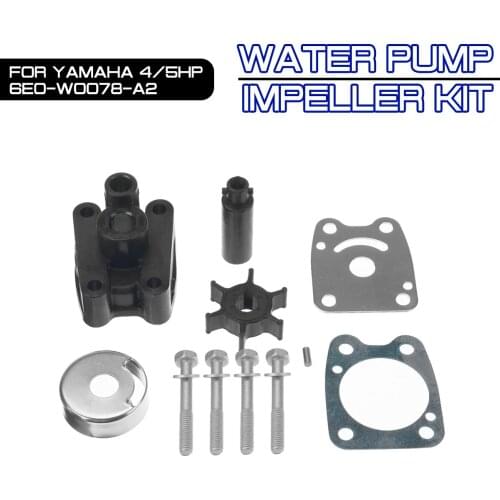 4/5hp Impeller Water Pump Gasket Repair Tool Kits Impeller Kit Water Pump Replacement Outboard Parts For Yamaha 6E0-W0078-A2