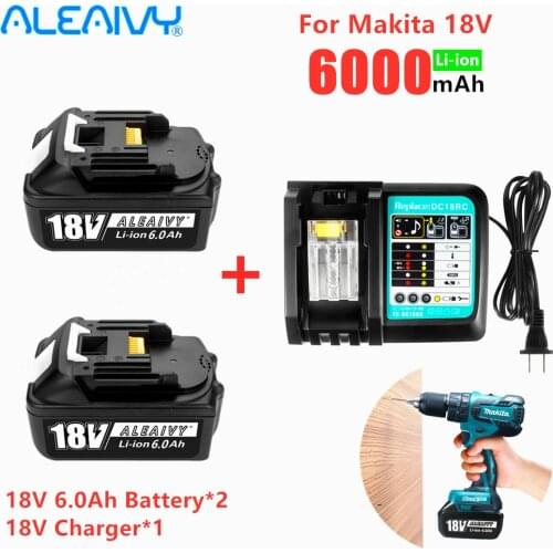 Aleaivy 18V 6.0Ah Rechargeable Li-ion battery For Makita power tool 18 v Batteries BL1815 BL1830 BL1840 BL1850 BL1860 LXT400