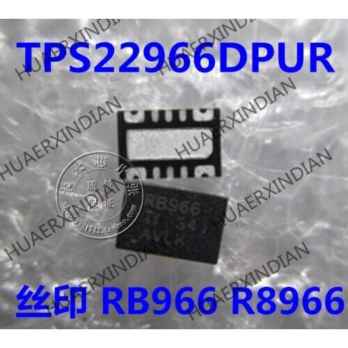 New TPS22966DPUR TPS22966 RB2966 RB966 R8966 high quality