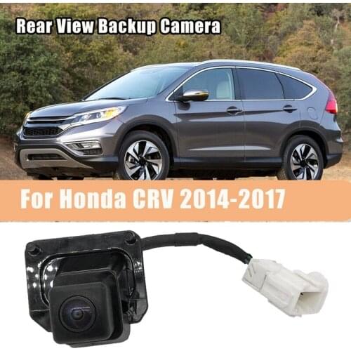 For 2014-2017 Honda CR-V CRV Factory Rear View Camera Reverse Camera Backup Park Assist Camera 39530-T0A-A21