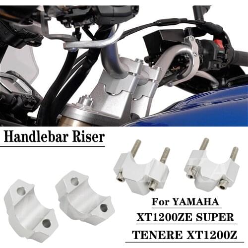 Suitable For YAMAHA XT1200ZE SUPER TENERE XT1200Z 2014-2018 Motorcycle Handlebar Riser And Handlebar Heightening