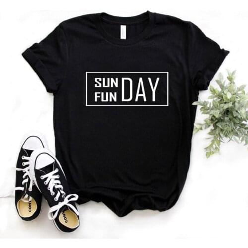 Sunday Funday Print Women tshirt Cotton Casual Funny t shirt Gift Lady Yong Girl Top Tee R621