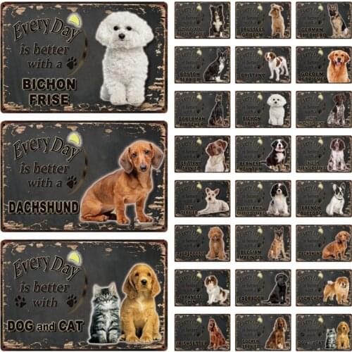 [ Kelly66 ] Pet Dog Everyday Is Better With Dachshund Metal Sign Tin Poster Home Decor Bar Wall Art Painting 20*30 CM Size Dy101