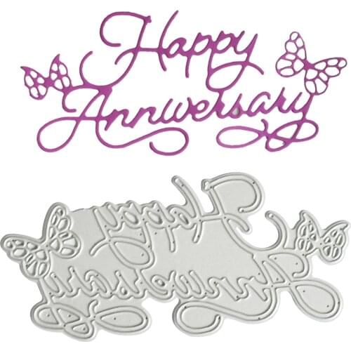 Happy Anniversary Metal Cutting Dies Stencil Scrapbooking Photo Album Card Paper Embossing Craft DIY Die Cut