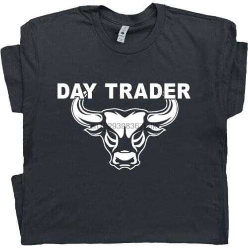 Day Trading T Shirt Stock Market Trader Forex Bitcoin Cryptocurrency Bull Tee