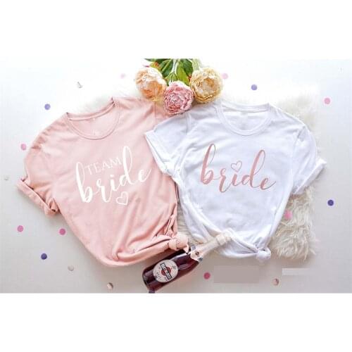 Bride And Team Bride Womens T-shirt Bachelorette Party Tee Bridal Shower Shirt Fashion Feminist Wedding Gift Tops T9WI