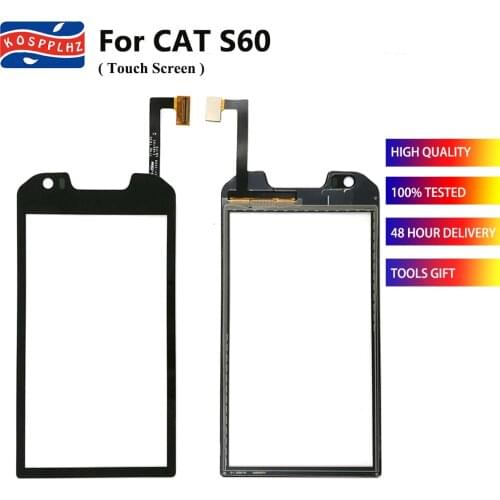 High Quality Touch Panel For CAT S60 Touch Screen Digitizer Glass For CAT S 60 Mobile Phone Touch screen Perfect Repair Part