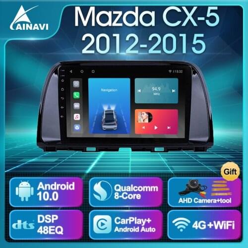 Car Radio QLED Screen Android 10.0 For Mazda CX-5 2012-2015 Auto Stereo Multimedia Player Navigation Carplay Head Unit No 2 din