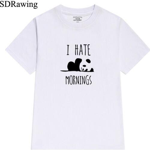 Funny cute panda i hate mornings cotton T Shirt Funny Novelty Birthday Gift Graphic Tees summer casual tops plus size