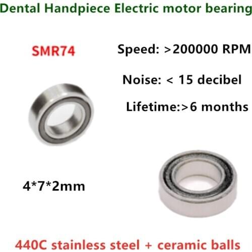 10pcs high speed ceramic ball Dental Handpiece bearing SMR74 4x7x2mm stainless steel hybrid bearings 1:5 motor bending machine