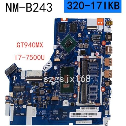 FRU: 5B20P25844 NM-B243 is suitable for Lenovo IdeaPad 320-17IKB notebook computer motherboard 4GB-RAM I7-7500U GT940MX / 920MX