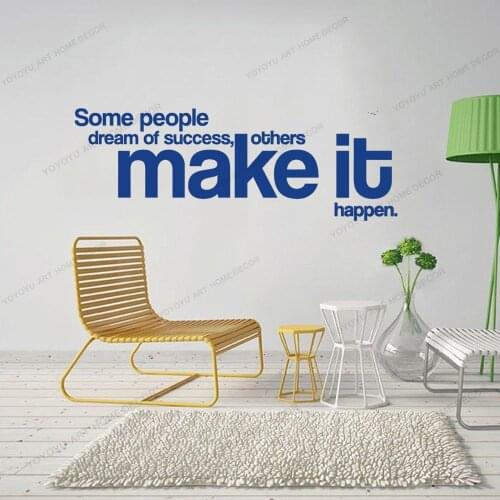 Positive Quotes Dream Of Success Make It Happen Quotes Wall Sticker Living Room Bedroom Decoration Office Wall Sticker DW9756