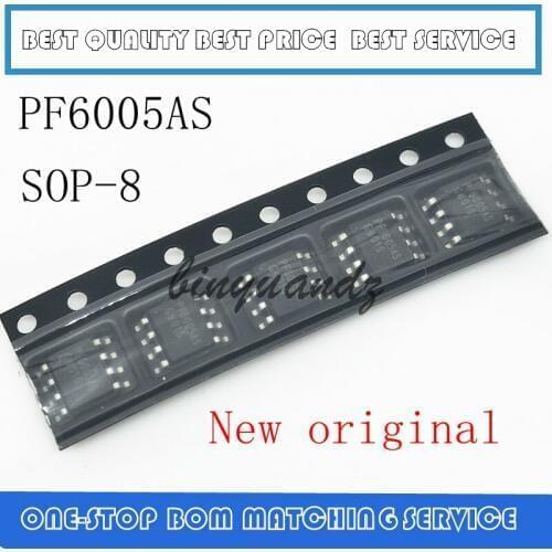 5PCS-20PCS 100% New original PF6005AS PF6005 SOP-8 IC chip 100% New original In stock
