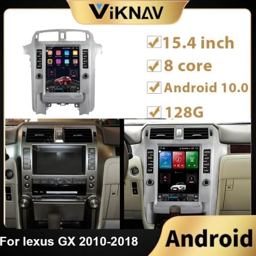 Android 10 Radio For lexus GX 2010 2011 2012 2013 2014 2015-2018 Car Vertical Screen DVD Multimedia Player GPS navigation