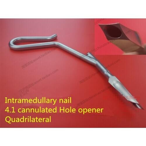 Medical orthopedic instrument femur tibia Intramedullary nail 4mm cannulated Hole opener Quadrilateral Square hollow Mouth gag
