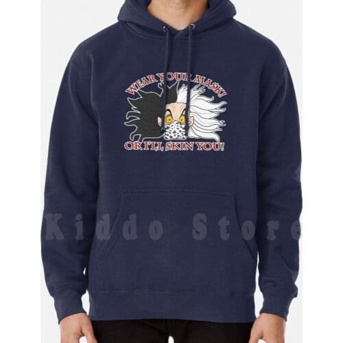 Wear Your Mask! hoodies long sleeve Cruella Cruella De Vil 101 Dalmatians Cruella