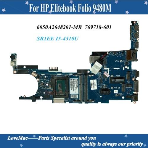 High quality 769718-601 For HP Elitebook Folio 9480M Laptop motherboard 6050A2648201-MB SR1EE I5-4310U 769718-501 100% tested