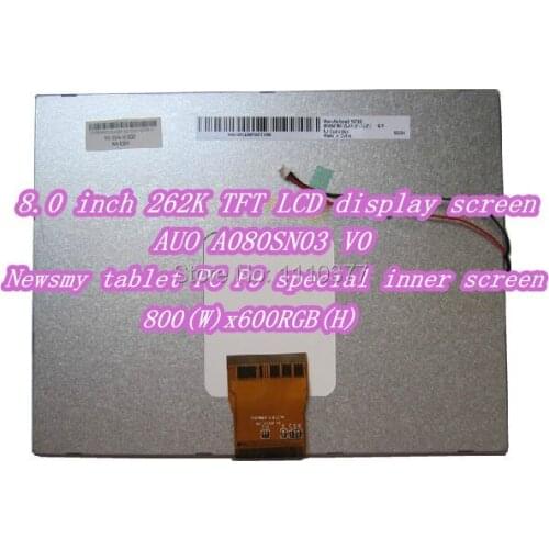 AUO 8.0 inch 262K TFT LCD Display Screen A080SN03 V0 for Newsmy tablet PC P9 special inner screen 800(W)*600RGB(H)