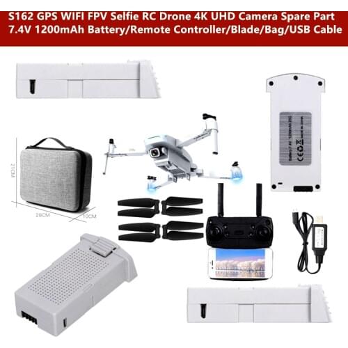 S162 GPS 4K Selfie RC Drone 7.4V 1200Mah Battery/Propeller/Remote Controller/Portable Bag/USB Cable Spare Part For S162 RC Drone