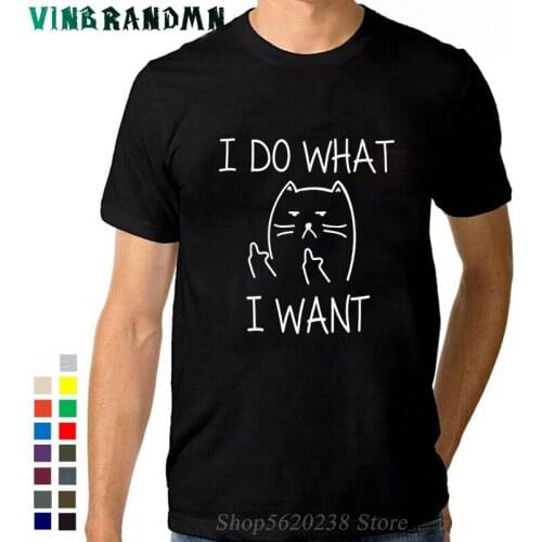 I do what i want cat T shirt men Funny Cat Kitty Middle Finger T-shirt Sassy Cute Cat tshirt Casual Harajuku Tee shirt Hombre
