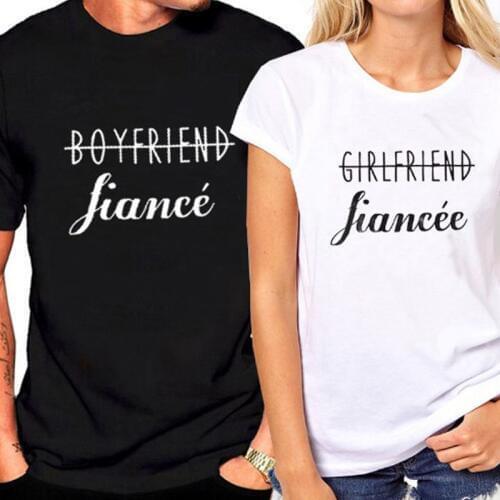 Women T-shirts Couple Matching Boyfriend Girlfriend Fiancee T Shirt Fiance Anniversary Gift Soft T-shirt Funny Tshirt