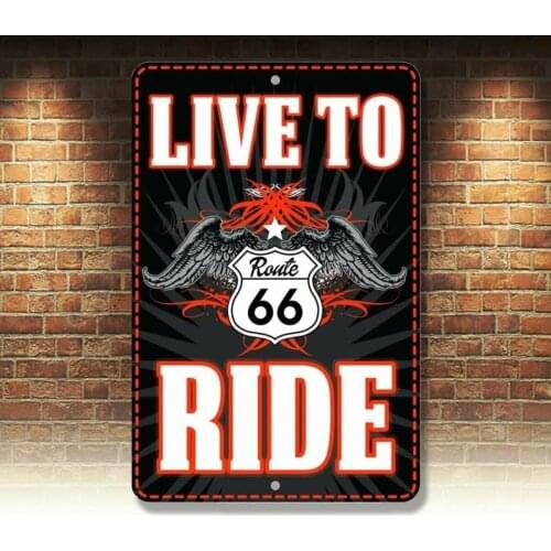 LIVE TO RIDE / Route 66 Motorcycle riding sign / rt 66 / 8x12 metal sign