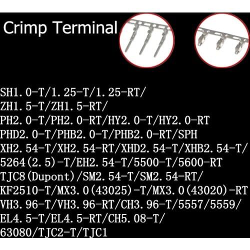 100pcs Crimp Terminal Housing Connector JST/ZH/GH/MX/HY/XH/PH/KF2510/VH/CH 1.25/2.0/2.54/2.5/3.96/4.5/5.08/51005/63080/5557 T RT