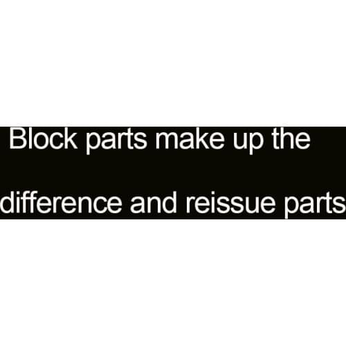 Block parts make up the difference and reissue parts