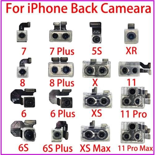 Original Camera For iphone 5S 6 6s 7 8 Plus Back Camera Rear Main Lens Flex Cable Camera For iphone X XR XS MAX 11 PRO Camera