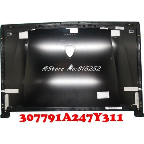 Laptop Thin/Thick Top Cover For MSI GE72 6QF 7RF GE72VR 307791A247Y31 GE72MVR 307791A222Y31 E2P-79101XX-Y31 MS-1794 MS-1791 New