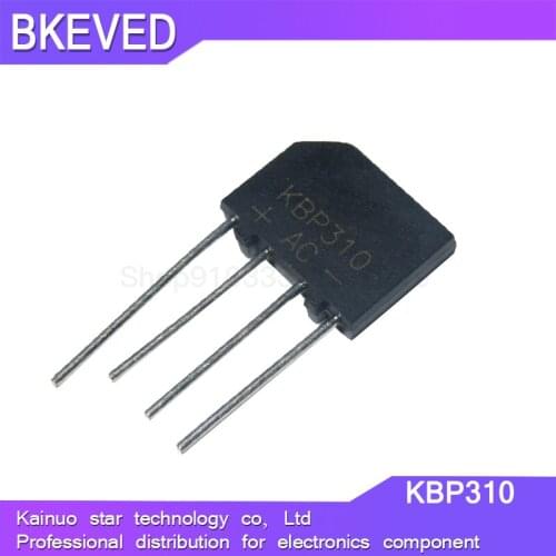 10PCS KBP310 1000V 3A bridge rectifier KBP206 KBP210 KBP307 Diode