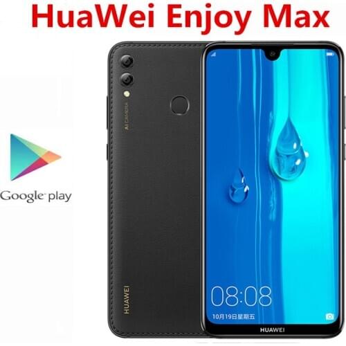 Original HuaWei Enjoy Max 4G LTE Mobile Phone 7.12" 2240x1080 6GB RAM 128B ROM 5000mAh Fingerprint Snapdragon 660 Android 8.1
