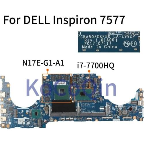 KoCoQin Laptop motherboard For DELL Inspiron 7577 i7-7700HQ Mainboard LA-E992P N17E-G1-A1 GTX 1060 DDR4