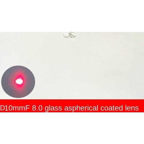 D10.0 Focal Length 8.0 Laser Module Glass Aspherical Collimation Coating Optical Lens Focusing Lens Emission Tube