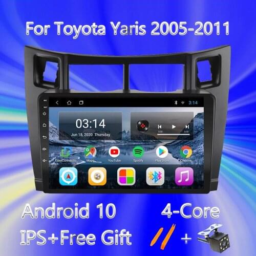 Car Radio For Toyota Yaris 2005-2011 Android 10.0 IPS Screen Auto Stereo Multimedia Video Player Navigation Carplay GPS No 2din