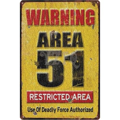 Warninng Area 51 Restricted Area Retro Metal Sign Wall Garage Home Art Vintage Decor Metal Poster 30X20CM DU-2857