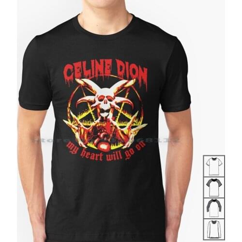 Dion T Shirt 100% Cotton My Heart Will Go On Dion Dion Tour 2019 2020 My Heart Will Go On Metal Metal