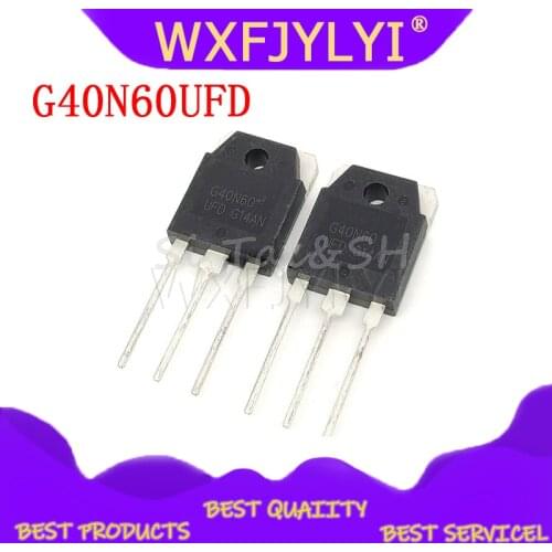 5PCS/LOT G40N60UFD G40N60 UFD TO-247