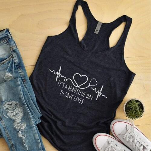 Vest Its A Beautiful Day To Save Lives Tank Tops Stylish Casual Funny Slogan Tee Heartbeat Graphic Vest Camisetas quote shirt