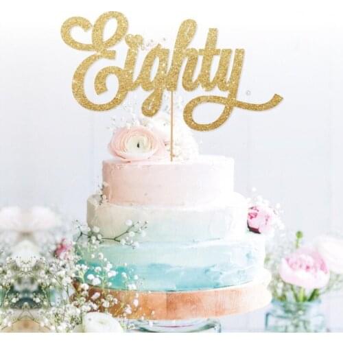Customised Eighty cake topper 80th cake topper glitter gold cake topper Party Decorations Dessert toothpicks