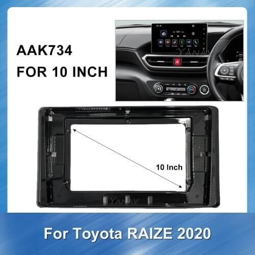 9Inch Car radio stereo receiver frame For-Toyota RAIZE 2020 Car Stereo GPS Navigation Adapter Plate Panel Dash Kit Frame Fascias