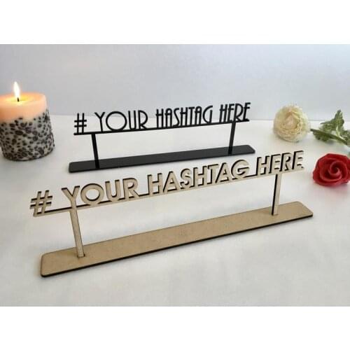Wedding Hashtag Sign Personalized Freestanding Table Top Signage Custom Name Text Laser Cut Acrylic Tags Wood Reception Birthday