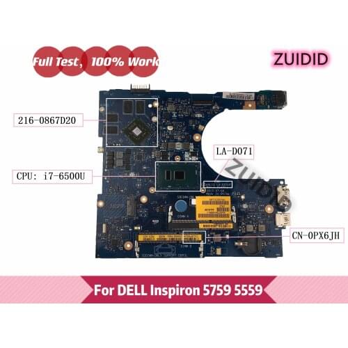 AAL15 LA-D071P For Dell Inspiron 15 5559 5759 Laptop Motherboard CN-0PX6JH 0PX6JH PX6JH with I7-6500U CPU 216-0867D2 100% Tested