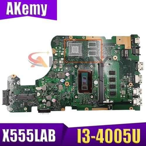 Akemy X555LAB mainboard For ASUS X555LA F555L K555L X555L X555LD Laptop Motherboard 100% Test OK I3-4005U 4030U 4G-RAM