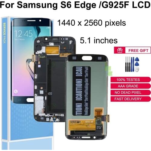 Original LCDs Replacement Super AMOLED Display For SAMSUNG Galaxy S6 Edge G925 G925F G925I prime touch panel Digitizer Assembly
