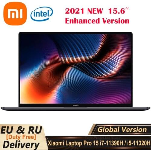 New Xiaomi Laptop Pro 15 Enhanced i7-11390H/i5-11320H 16GB DDR4+512GB SSD Notebook 15.6 Inch 3.5K E4 OLED Screen Office Computer