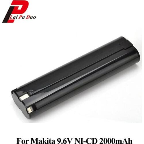 Ni-CD 9.6v 2.0Ah Replacement power tool battery for MAKITA:191681-2,192533-0,632007-4,9000,9001,9002,96,4093D,5090D,6012HD,6093D