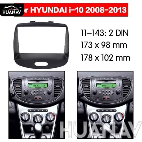 HUANAV Car Radio stereo Fitting installation adapter fascia For 2008-2013 HYUNDAI I-10 2DIN Multimedia radio frame Audio Fascias