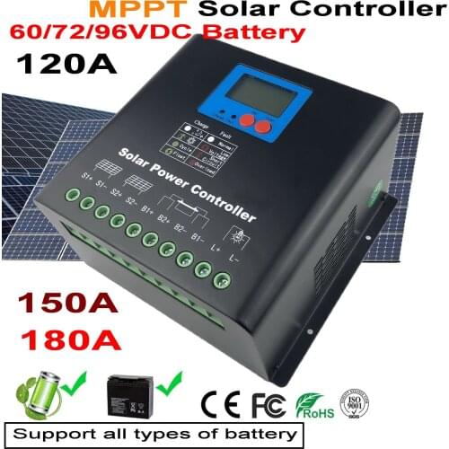 MPPT 120A 150A 180A LCD Display Solar Charge Controller 60V 72V 96V Solar all type Battery Charge Regulator for Max220VDC Input