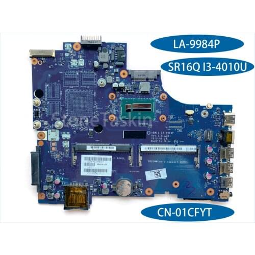 Best Value CN-01CFYT For Dell Insprion 5737 Laptop Motherboard VBW11 LA-9984P SR16Q I3-4010U 100% Tested
